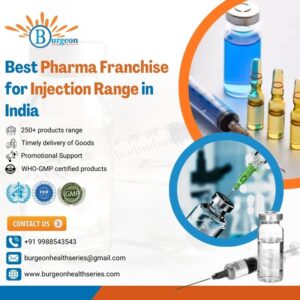 Best Pharma Franchise for Injection Range in India